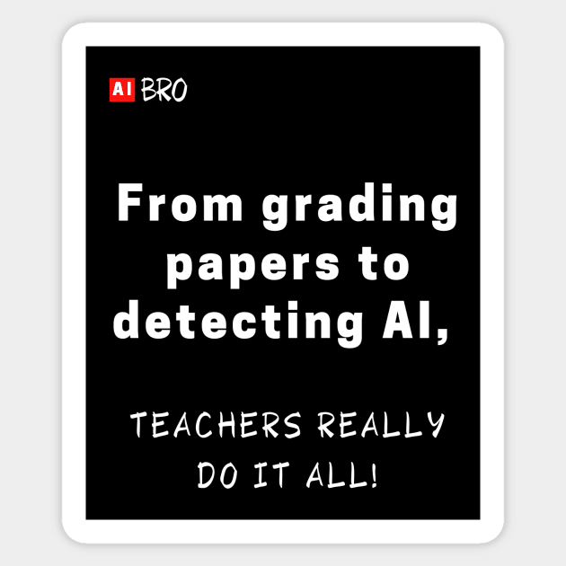 Detecting AI / black Sticker by AI BRO